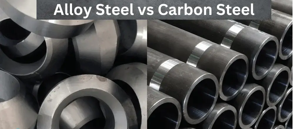Introduction to Alloy vs Carbon Steel: Different Compositions and Characteristics