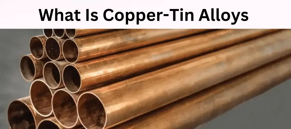 What is Tin Copper Alloy?